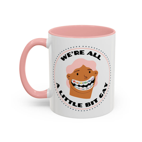 We're All a Little Bit Gay Pride Ceramic Coffee Mug