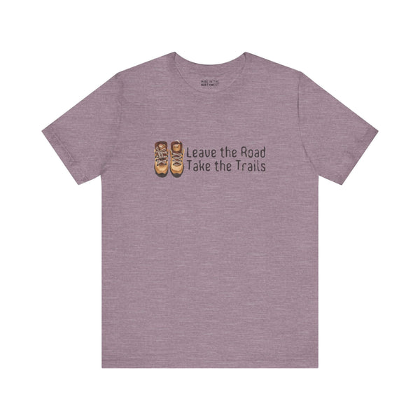 Premium soft tee shirt with 'Leave the Road, Take the Trails' design, perfect for outdoor adventurers.