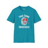 True Crime Obsessed T Shirt featuring a magnifying glass and fingerprint design with blood spatter details.