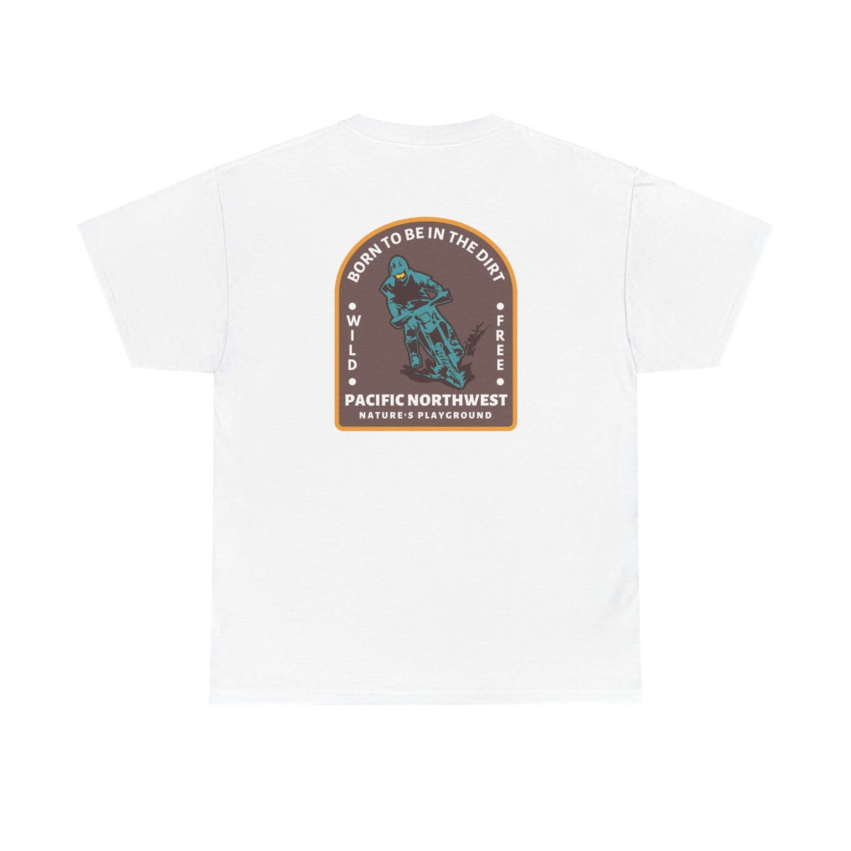 "Born to Be in the Dirt Athletic Tee with outdoor graphic on white shirt"