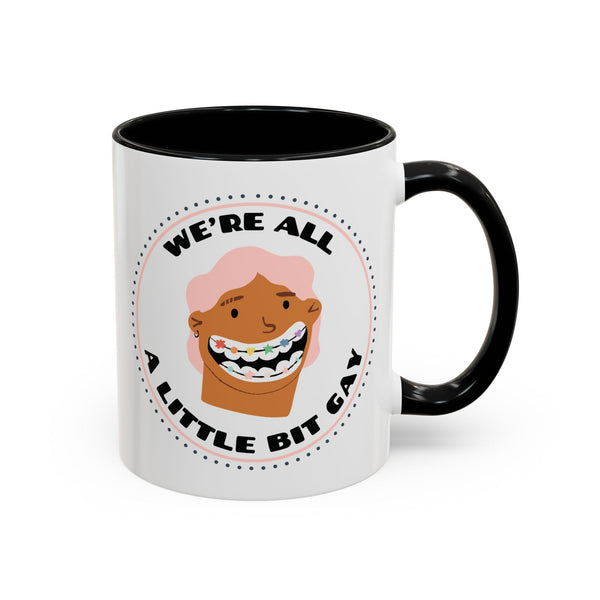 We're All a Little Bit Gay Pride Ceramic Coffee Mug