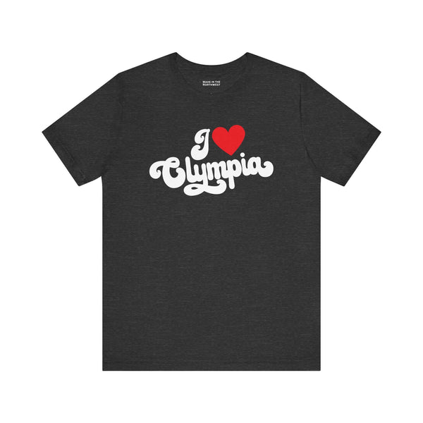 I love Olympia t shirt featuring cursive design on dark fabric, showcasing hometown pride in Olympia, PNW style.