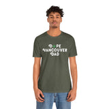 Dope Vancouver Dad premium soft tee with playful marijuana leaf design, perfect for cool dads embracing local vibes.