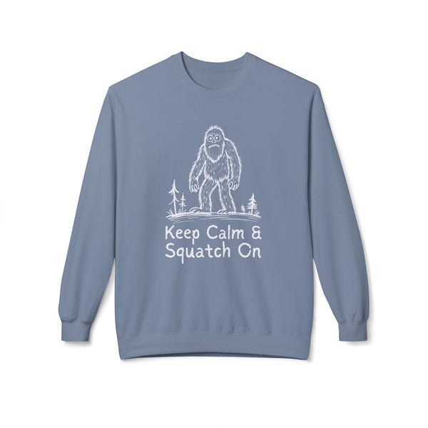 Keep Calm & Squatch On Softstyle Midweight Sweatshirt