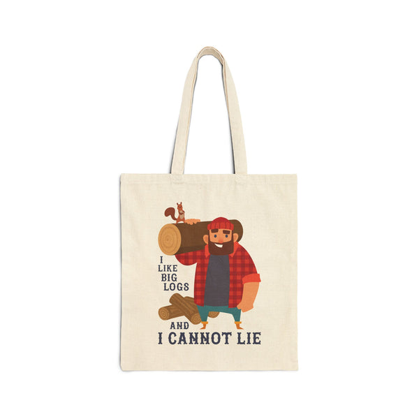 I Like Big Logs and I Cannot Lie Cotton Canvas Tote Bag
