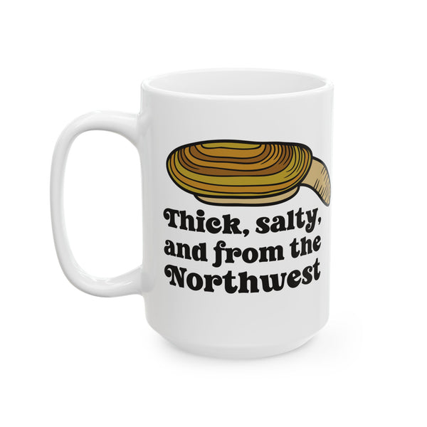 Thick and salty Northwest geoduck clam ceramic mug with humorous design for PNW locals and seafood lovers.