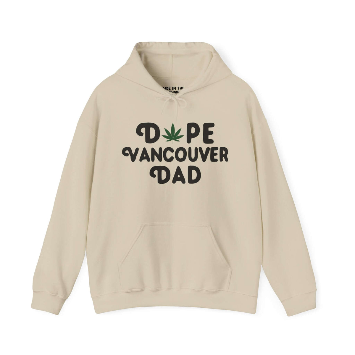 Dope Vancouver Dad hoodie with marijuana leaf, beige hooded sweatshirt for cool dads in Washington state.