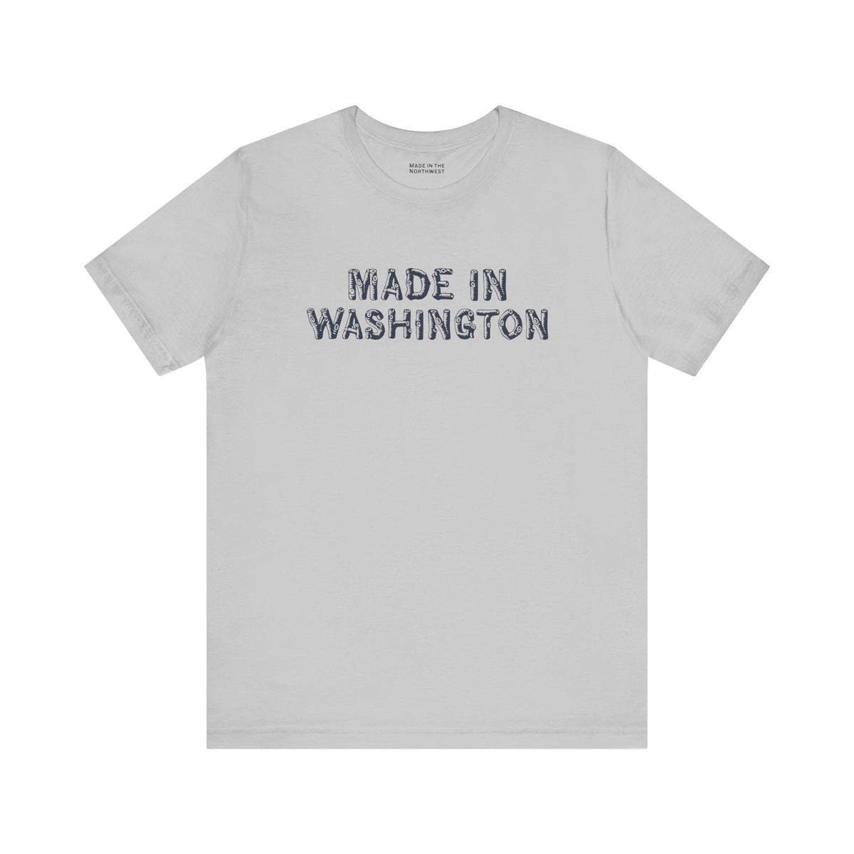 Made in Washington T Shirt