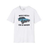 Muscle Car with a Side of Mayhem T-Shirt featuring a 1967 Ford Mustang GT illustration.
