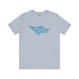 Locally Hated soft tee with bold cursive font in Pacific Northwest style, perfect for making a distinct statement.