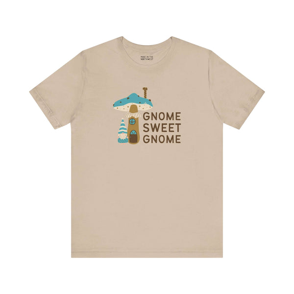 Gnome Sweet Gnome house tee featuring a cute gnome and mushroom design, perfect for woodland whimsy enthusiasts.