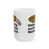 Thick & Salty Northwest geoduck clam ceramic mug showcasing a bold graphic and humorous text.