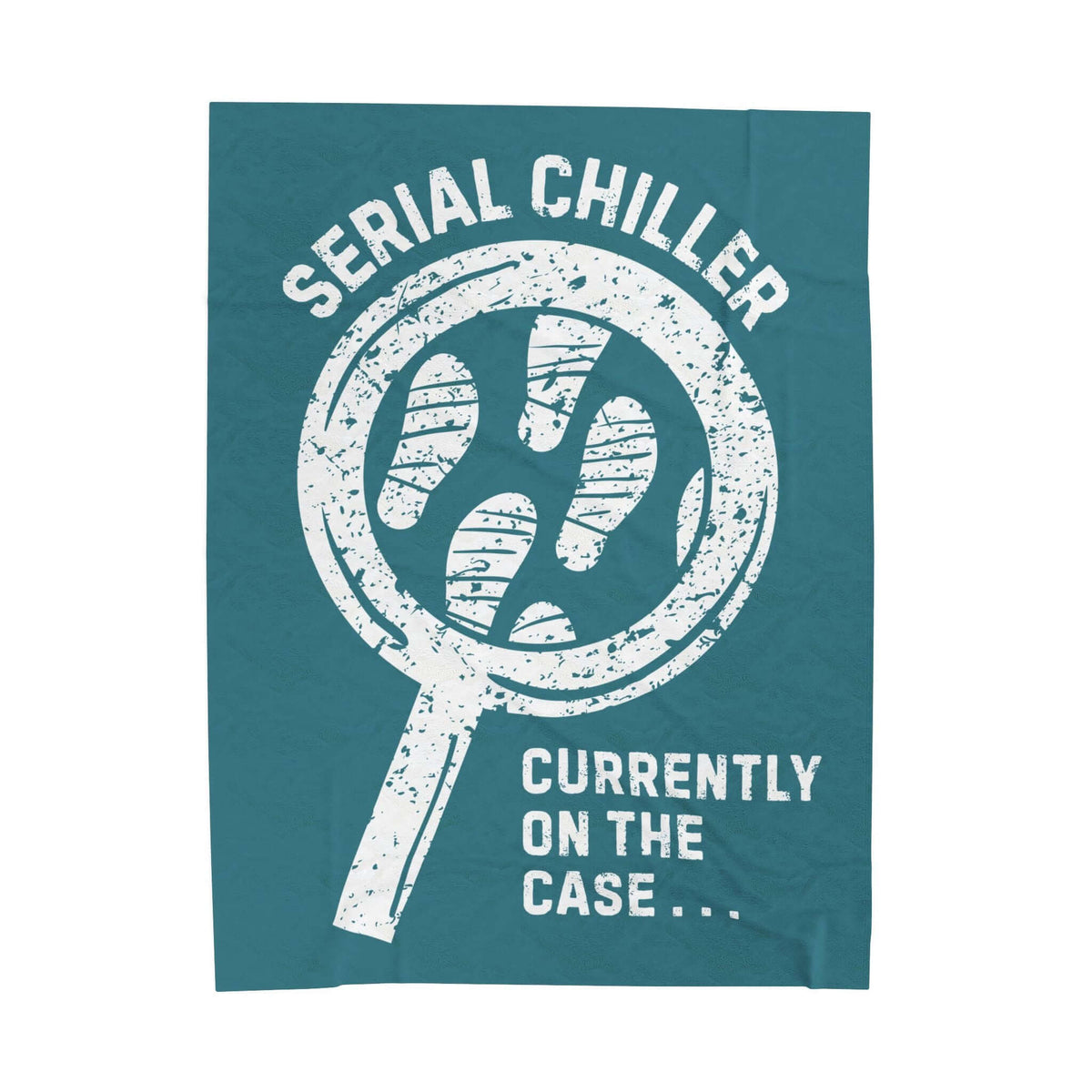 Serial Chiller True Crime Lightweight Cozy Blanket featuring a magnifying glass design with footprints and text.