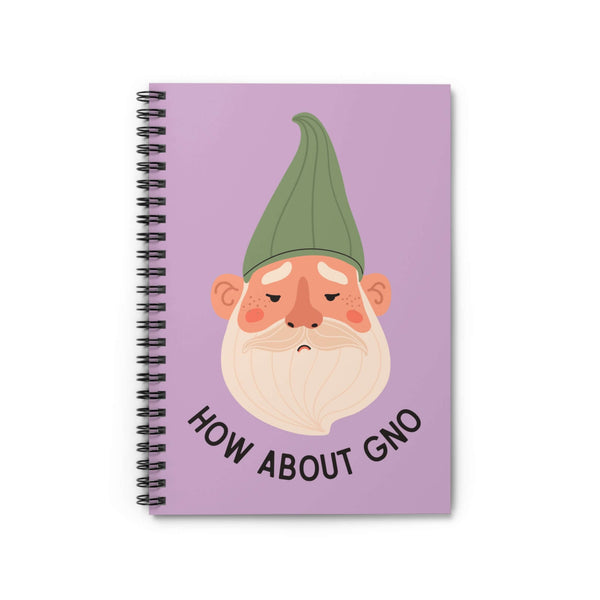 How About Gno spiral notebook featuring a grumpy gnome character on a lavender background.