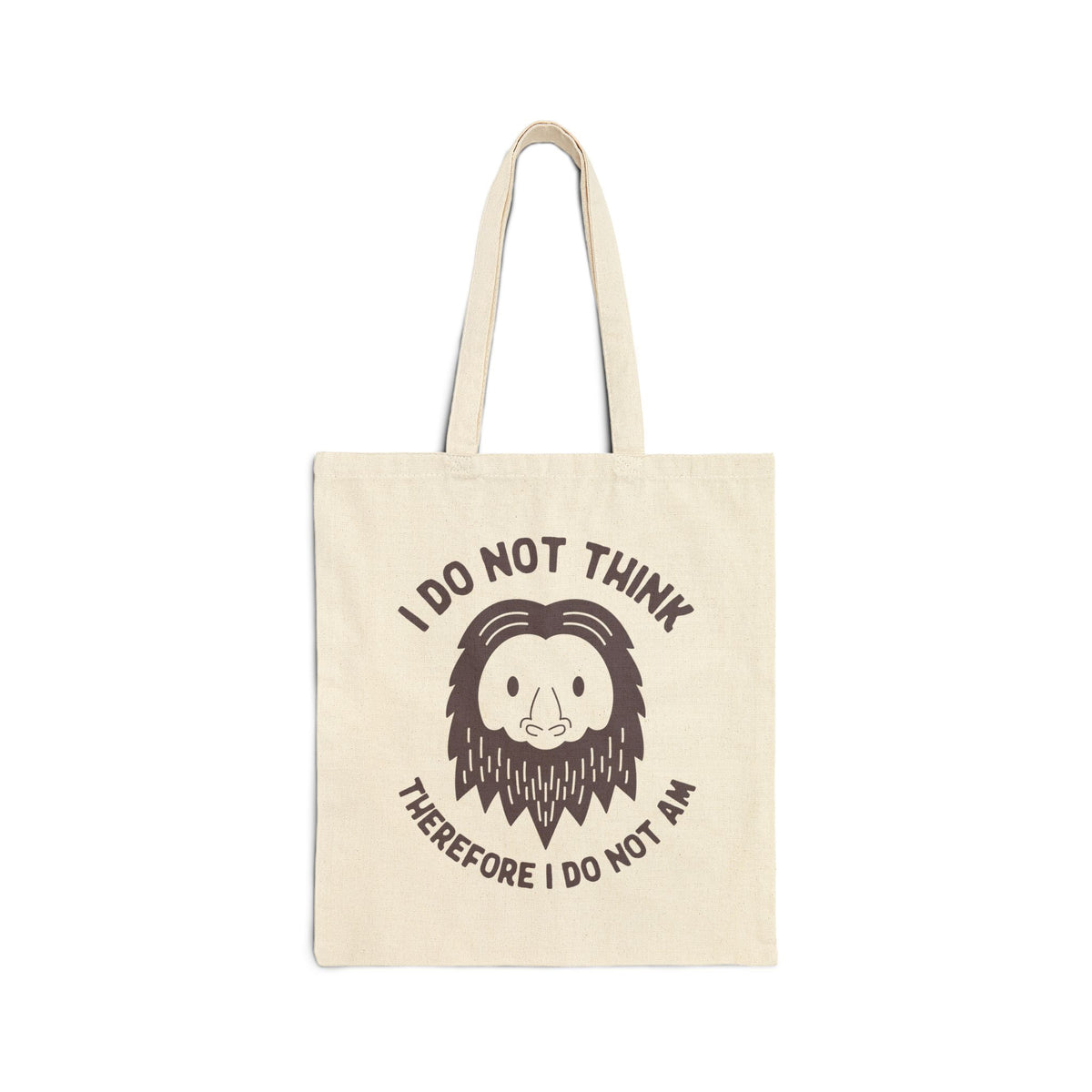 I Do Not Think Sasquatch Cotton Canvas Tote Bag