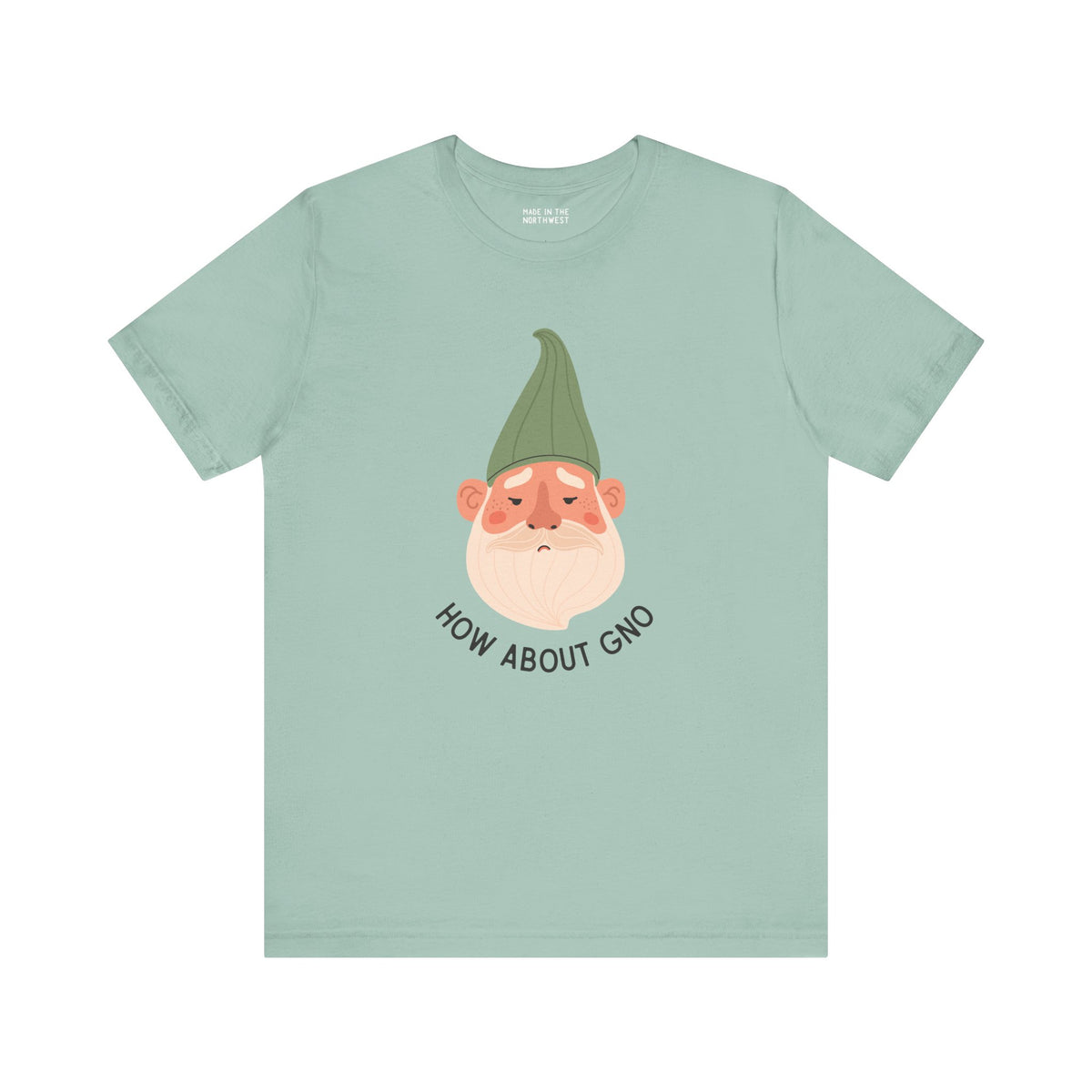 How About Gno premium tee featuring a playful gnome design, perfect for expressing feelings with humor.