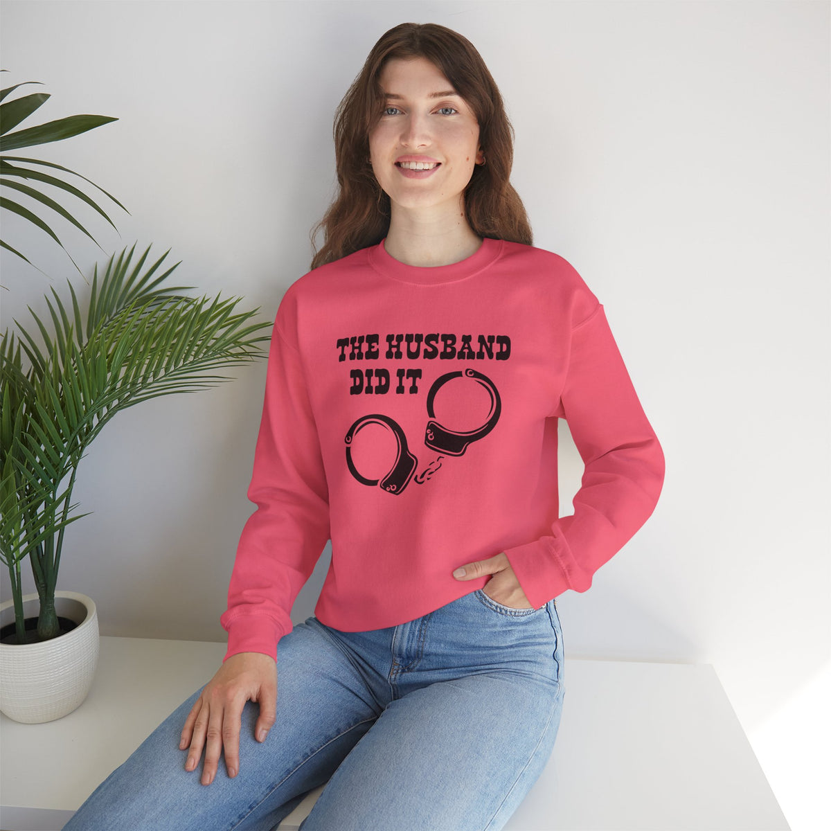 The Husband Did It Sweatshirt