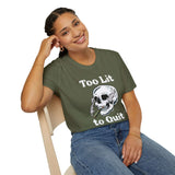 Smiling model wearing a 'Too Lit to Quit' weed smoking t-shirt with a laid-back skull design.