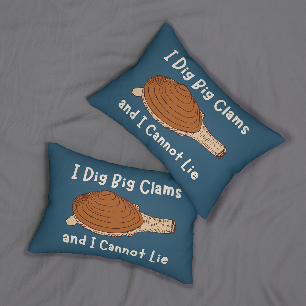 I Dig Big Clams and I Cannot Lie Lumbar Accent Pillow