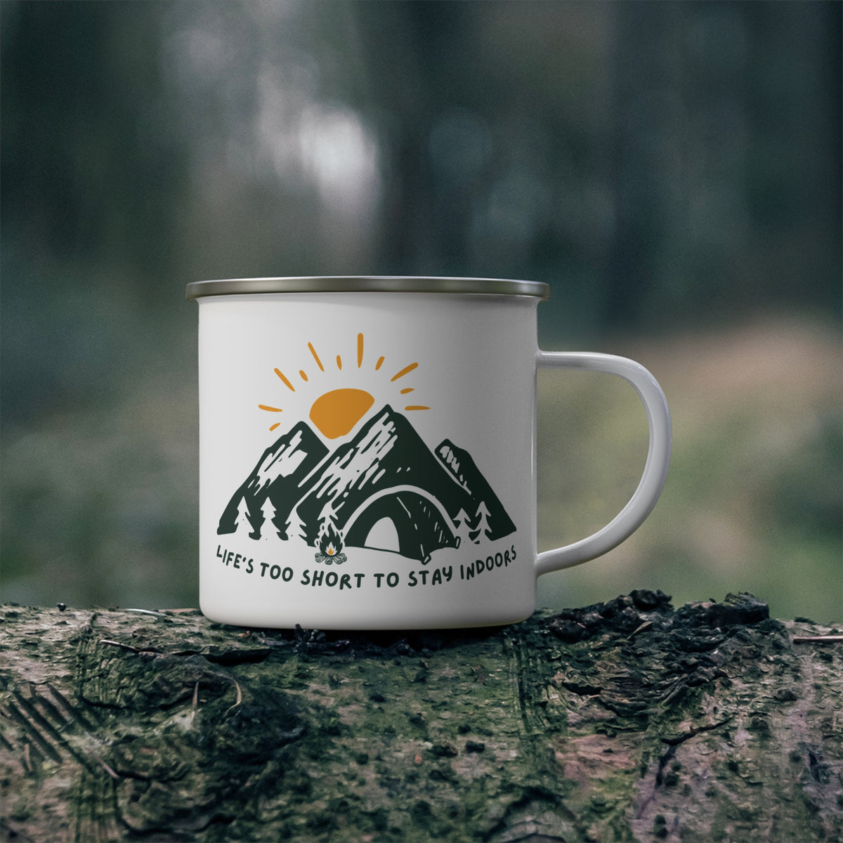Life's Too Short to Stay Indoors Camping Mug