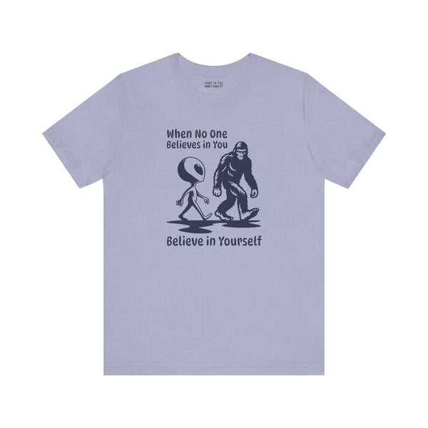 Believe in Yourself Bigfoot Alien premium soft tee featuring Bigfoot and alien designs for self-confidence.