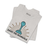 Save the Manuals T Shirt featuring a retro gearshift design for car enthusiasts.