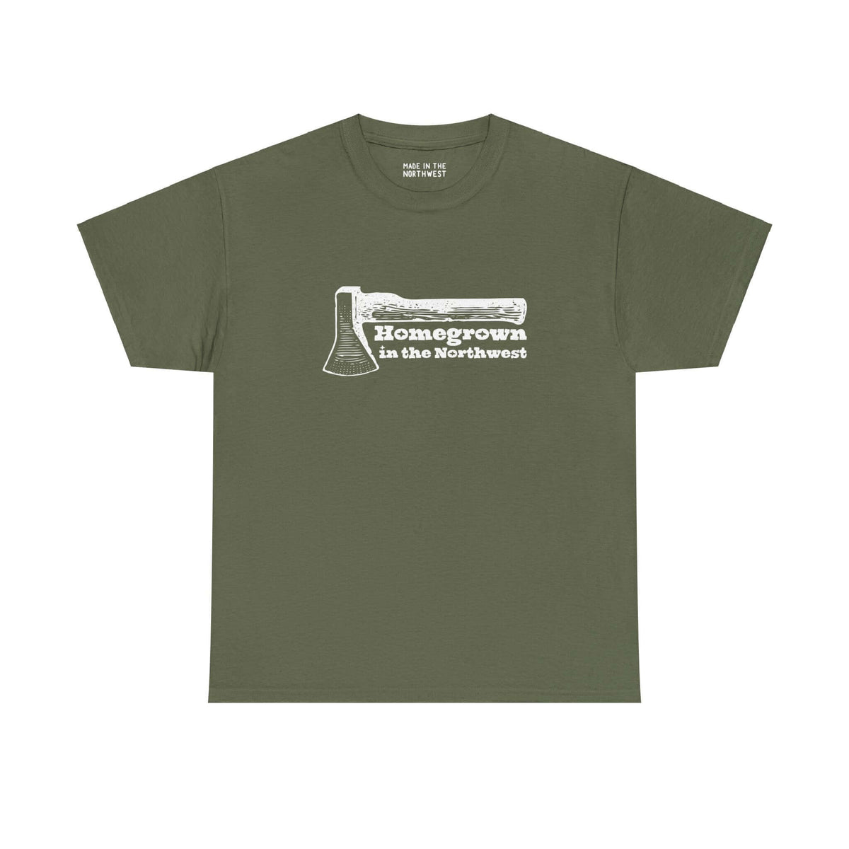 Olive green tee with "Homegrown in the Northwest" and rugged axe graphic, embodying Pacific Northwest spirit and resilience.