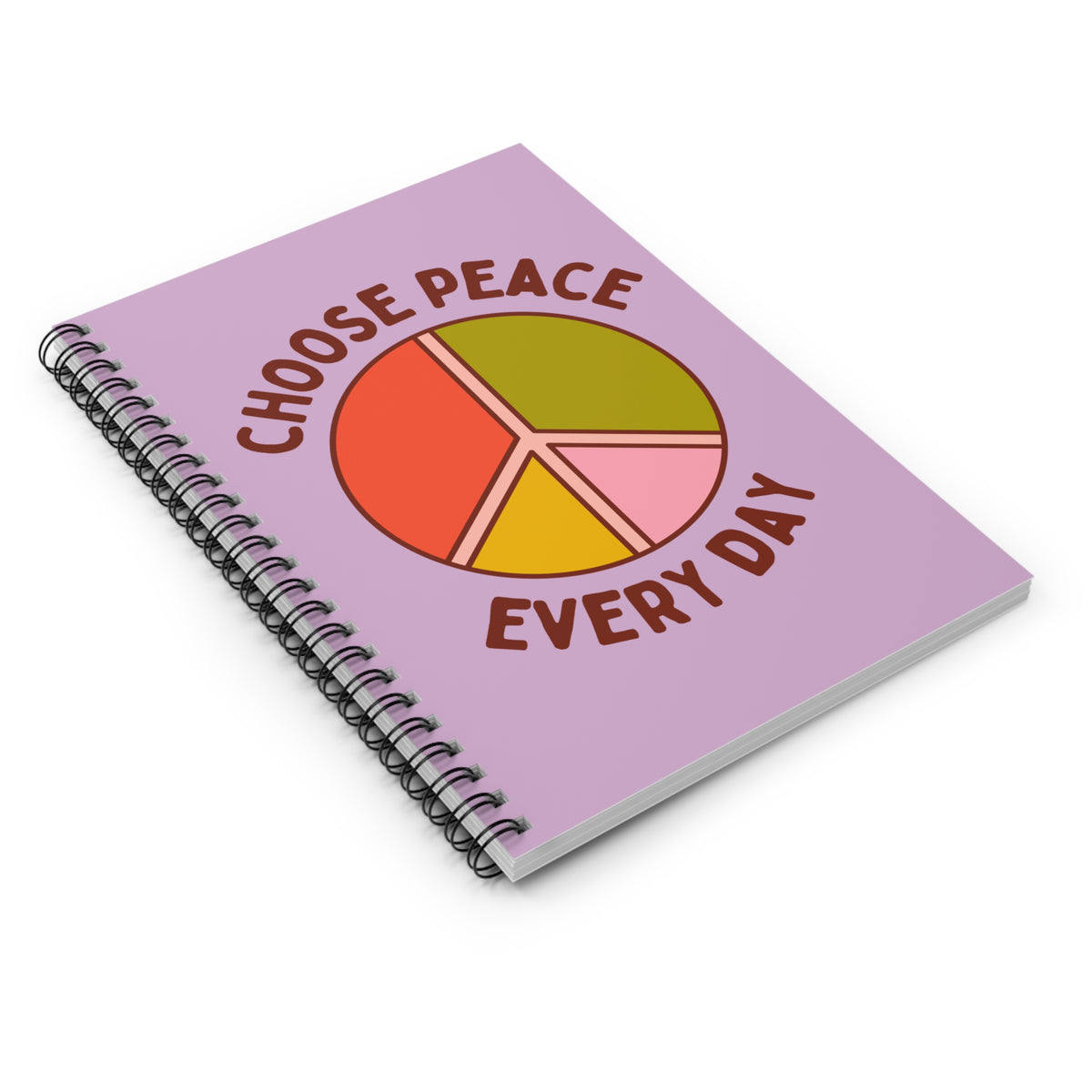 Choose Peace Every Day Spiral Notebook