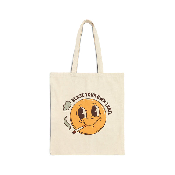 Blaze Your Own Trail Marijuana Cotton Canvas Tote Bag