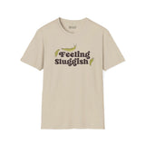 Feeling sluggish t shirt featuring playful slug graphics and humorous text design.