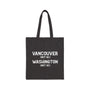 Not BC Not DC Vancouver Washington Cotton Canvas Tote Bag