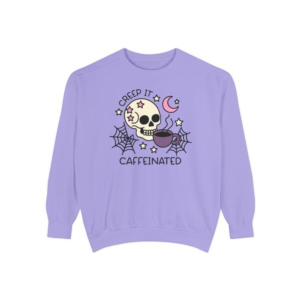 Creep it Caffeinated Garment Relaxed Sweatshirt
