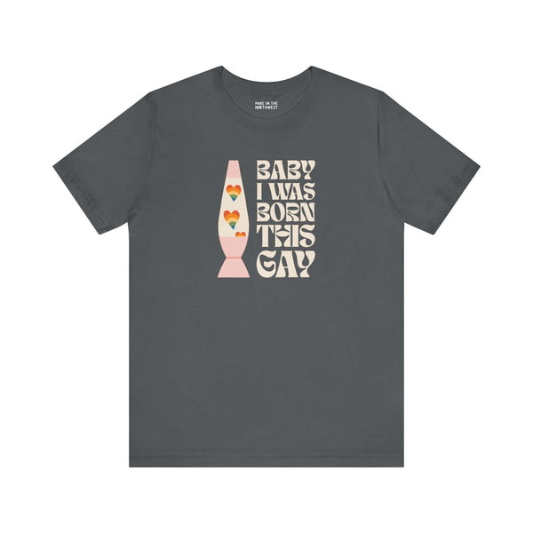 Baby I Was Born This Gay premium soft tee featuring colorful text and a retro lava lamp design.