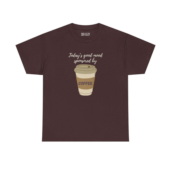 Today's Good Mood Sponsored By Coffee athletic tee featuring a coffee cup design on a dark brown shirt.