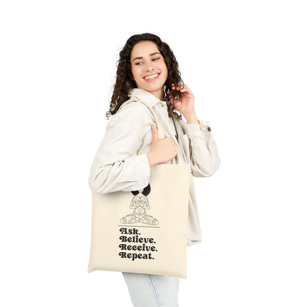 Ask Believe Receive Repeat Cotton Canvas Tote Bag