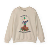 Say Hello to My Little Friend Sweatshirt featuring a confident gnome with an axe standing on a stump.