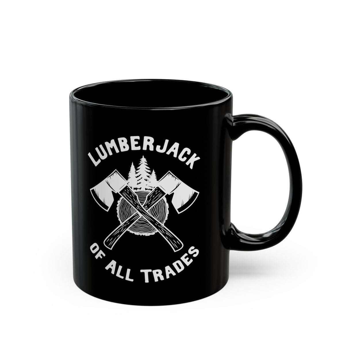 Lumberjack of All Trades Black Ceramic Coffee Mug