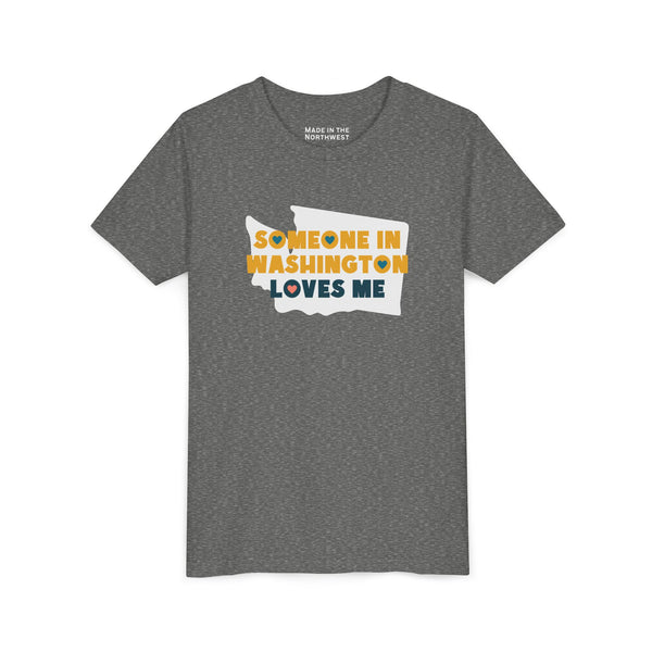 Someone in Washington Loves Me Premium Soft Kids Tee