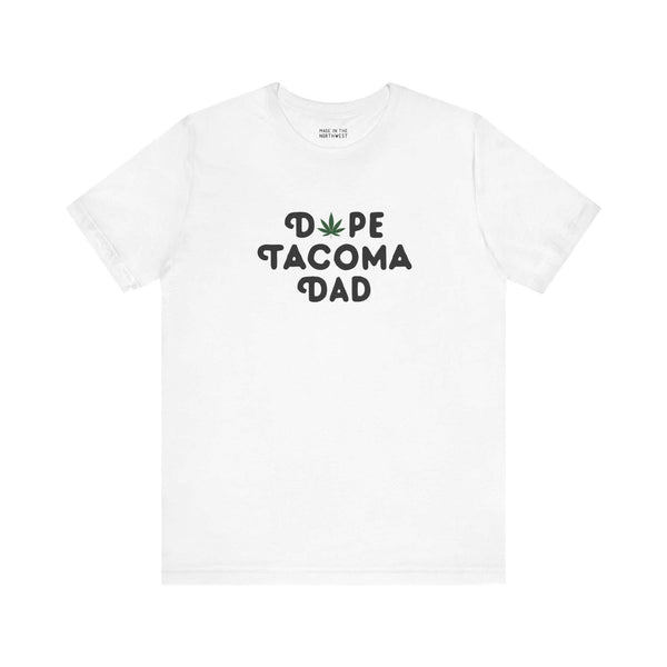 Dope Tacoma Dad soft tee featuring playful marijuana leaf in 'O', perfect for cool dads in Washington.