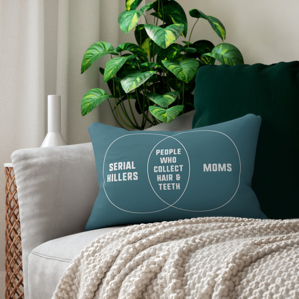 Serial Killers and Moms Venn Diagram Dark Humor Lumbar Accent Pillow