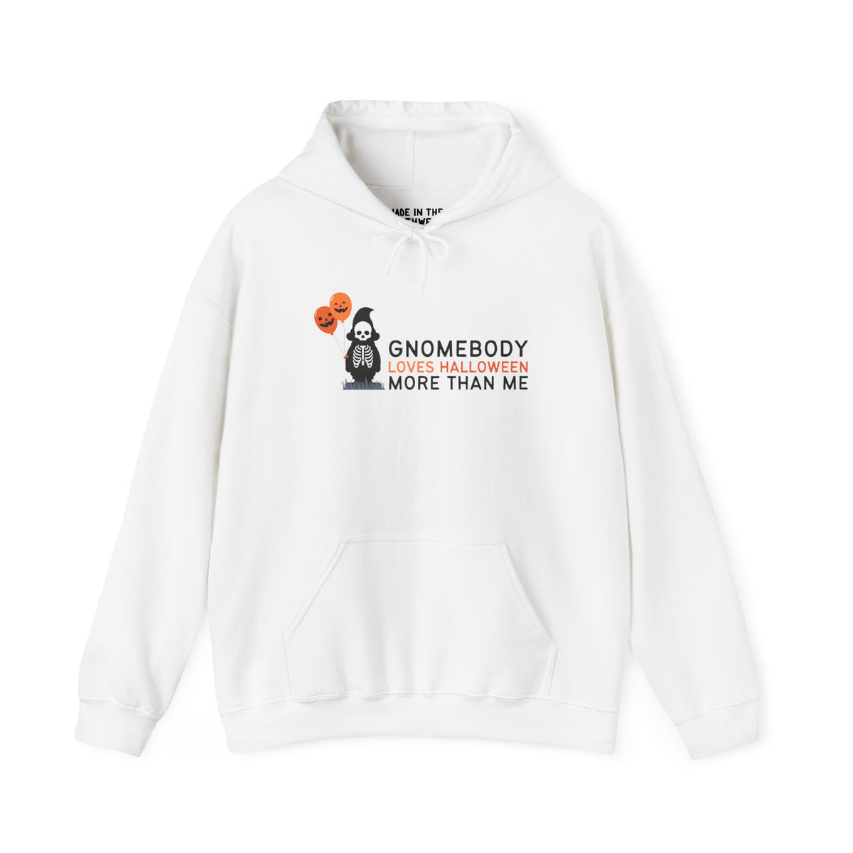 Gnomebody Loves Halloween More Than Me hoodie featuring a skeleton gnome with Halloween balloons, perfect for festive occasions.