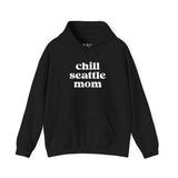 Chill Seattle Mom cozy black hoodie for stylish comfort in any weather.