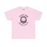 I Do Not Think Sasquatch Athletic Tee, pink shirt with Bigfoot graphic and philosophical quote.