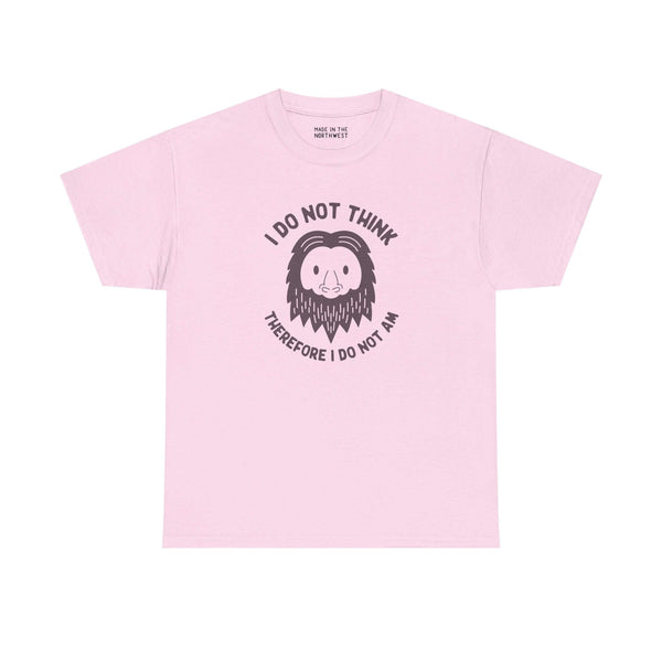 I Do Not Think Sasquatch Athletic Tee, pink shirt with Bigfoot graphic and philosophical quote.