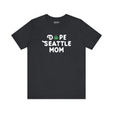 Dope Seattle Mom premium soft tee with marijuana leaf design, perfect for trendy Seattle moms celebrating local culture.