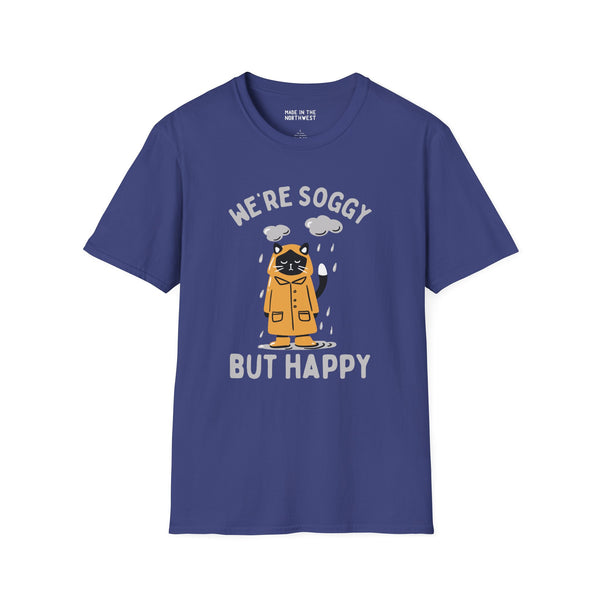 We're Soggy But Happy Softstyle T-Shirt featuring a drenched cat in a raincoat, perfect for Pacific Northwest lovers.