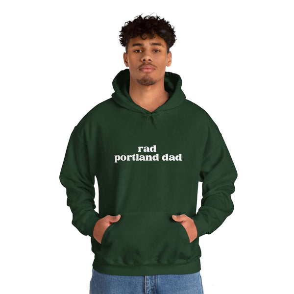 Rad Portland Dad hoodie in green with white text, perfect for biking, grilling, and enjoying local coffee.