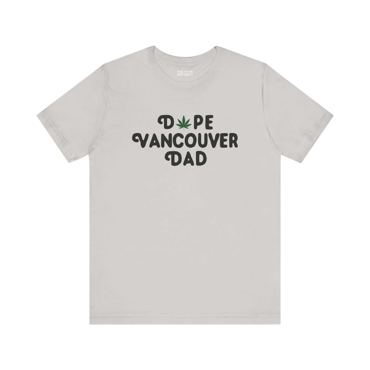 Dope Vancouver Dad soft tee featuring playful marijuana leaf design in 'O', perfect for cool dads in The Couve.
