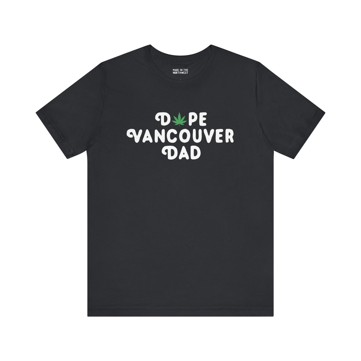 Dope Vancouver Dad premium soft tee with playful marijuana leaf design, perfect for cool dads in Vancouver.