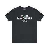 Dope Vancouver Dad premium soft tee with playful marijuana leaf design, perfect for cool dads in Vancouver.